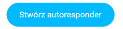 Budowa autorespondera w GetResponse - krok 2