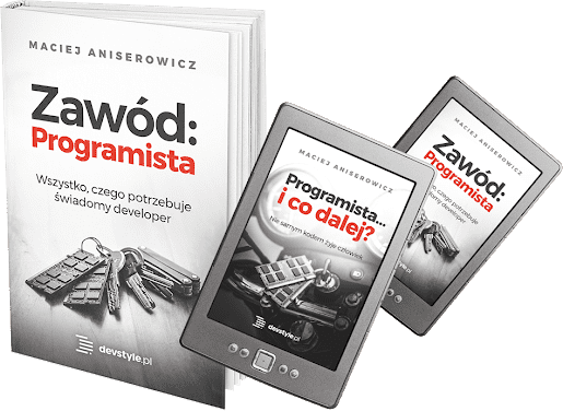 Książka - Zaw&oacute;d Programista - Maciej Aniserowicz